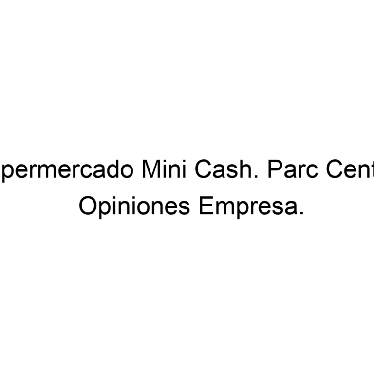 Supermercado Mini Cash. Parc Central en Torrente